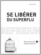 « Se libérer du superflu » de Niko PAECH